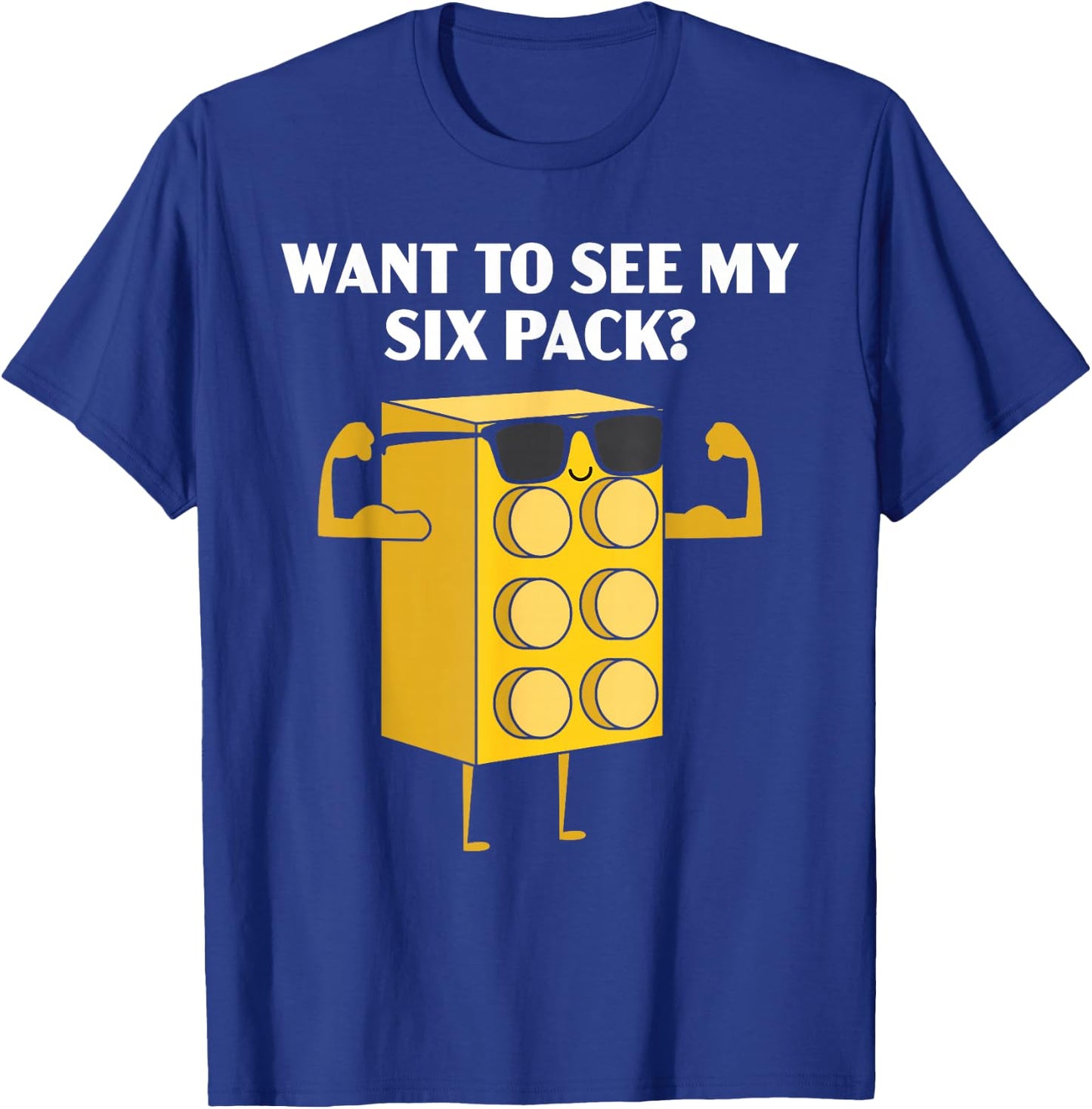 Want to See My Six Pack Bricks Lover Master Builder T-Shirt - T-Shirt | Royal