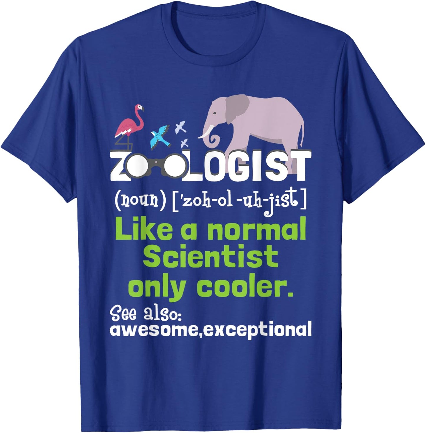 Zoologist Definition Zoology Zookeeper Wildlife T-Shirt - T-Shirt | Royal