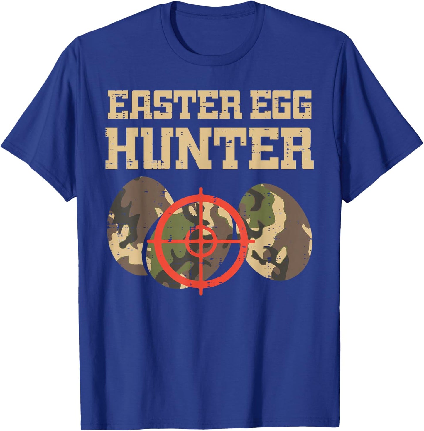 Easter Egg Hunter Camo Funny Hunting Boys Girls Kids Toddler T-Shirt - T-Shirt | Royal