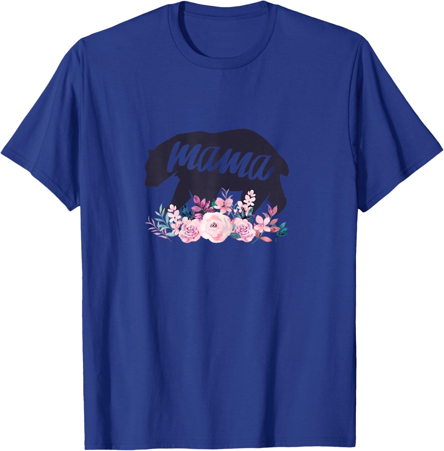 Mama Bear Flowers Cool Nice Mothers Day Idea for Mother Moms T-Shirt - T-Shirt | Royal