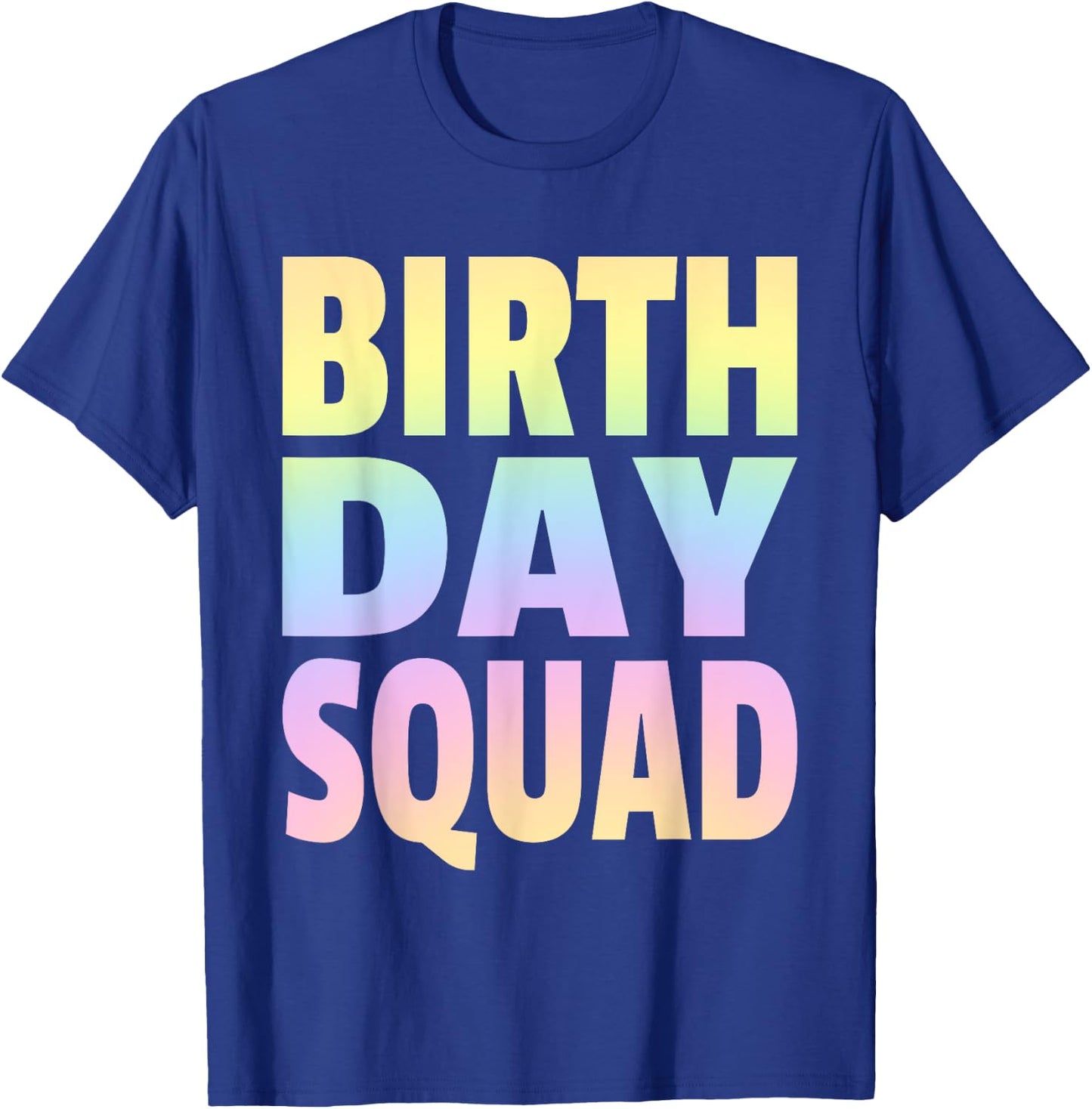 Birthday Squad Matching Group - Pastel Rainbow T-Shirt - T-Shirt | Royal