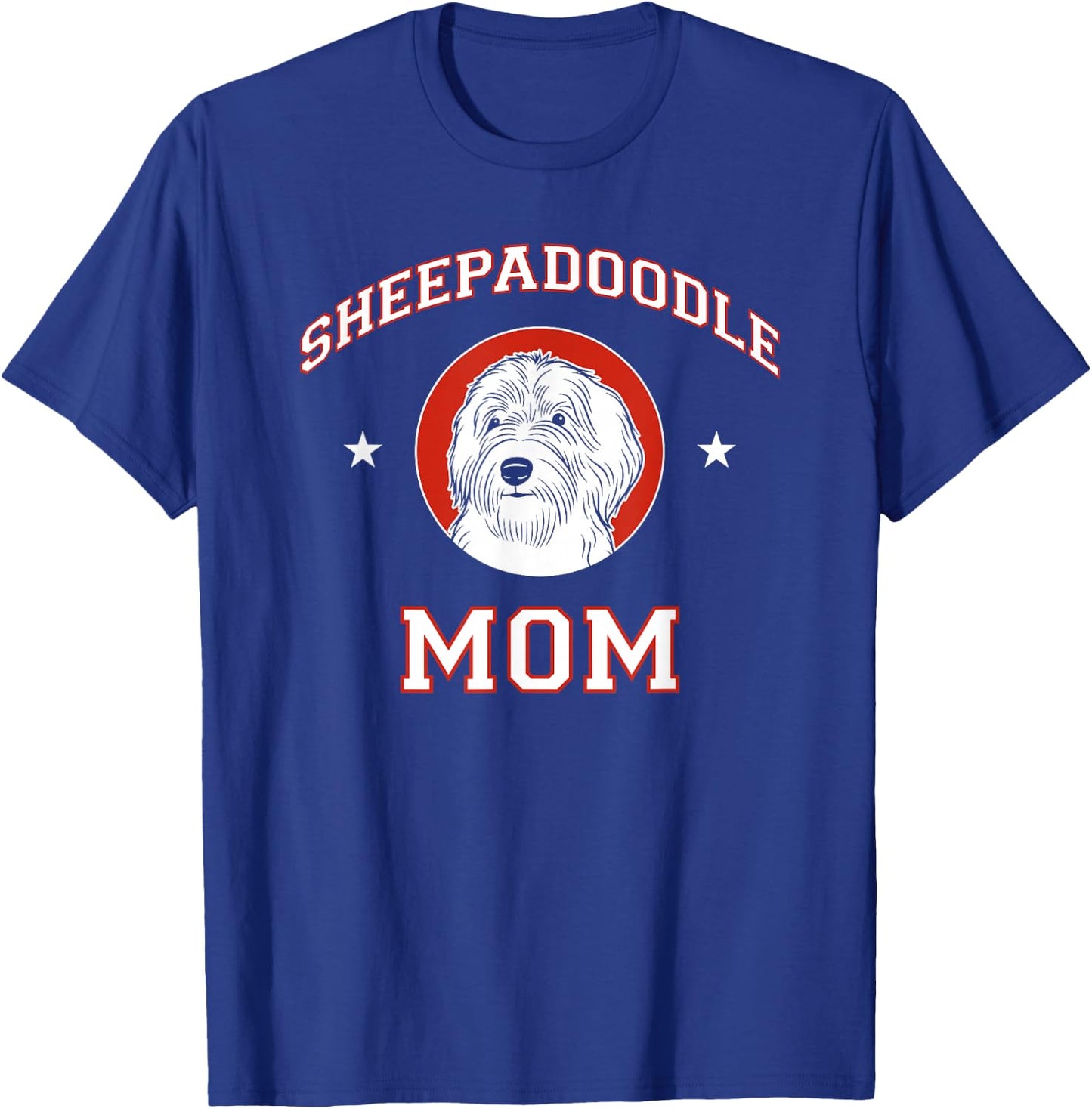 Sheepadoodle Mom Dog Mother T-Shirt - T-Shirt | Royal