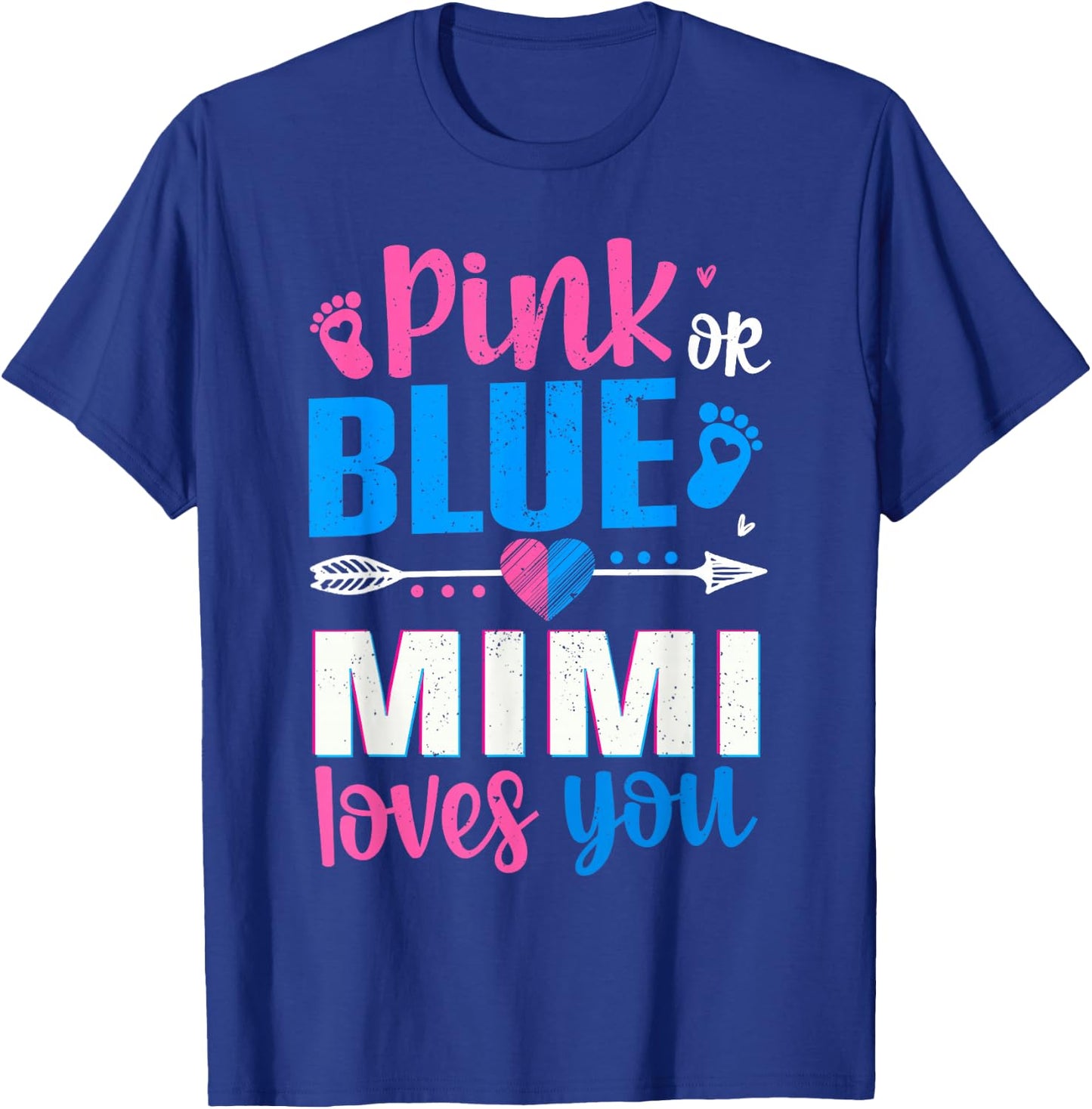 Pink Or Blue Mimi Loves You Gender Reveal Baby T-Shirt - T-Shirt | Royal