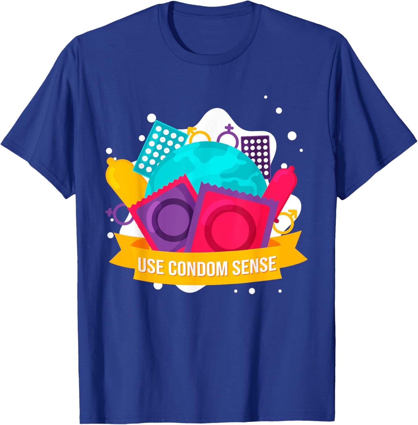 Funny Use Condom Sense Birth Control Safe Sex T-Shirt - T-Shirt | Royal