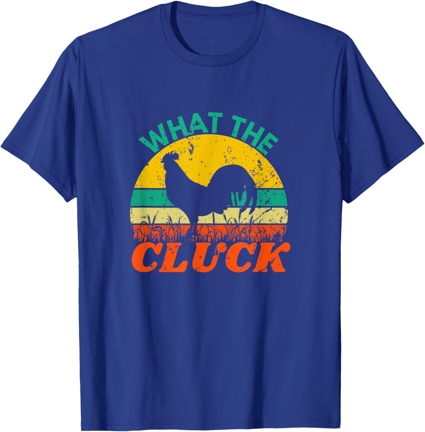Funny Chicken Shirts | What the Cluck | Retro Vintage Style T-Shirt - T-Shirt | Royal