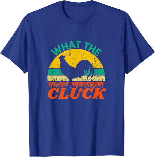 Funny Chicken Shirts | What the Cluck | Retro Vintage Style T-Shirt - T-Shirt | Royal