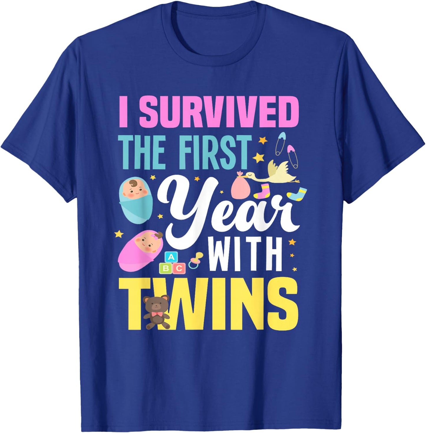 I Survived The First Year With Twins Funny Family Matching T-Shirt - T-Shirt | Royal