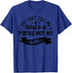 you can't tell me what to do you're not my Wife T-Shirt - T-Shirt | Royal