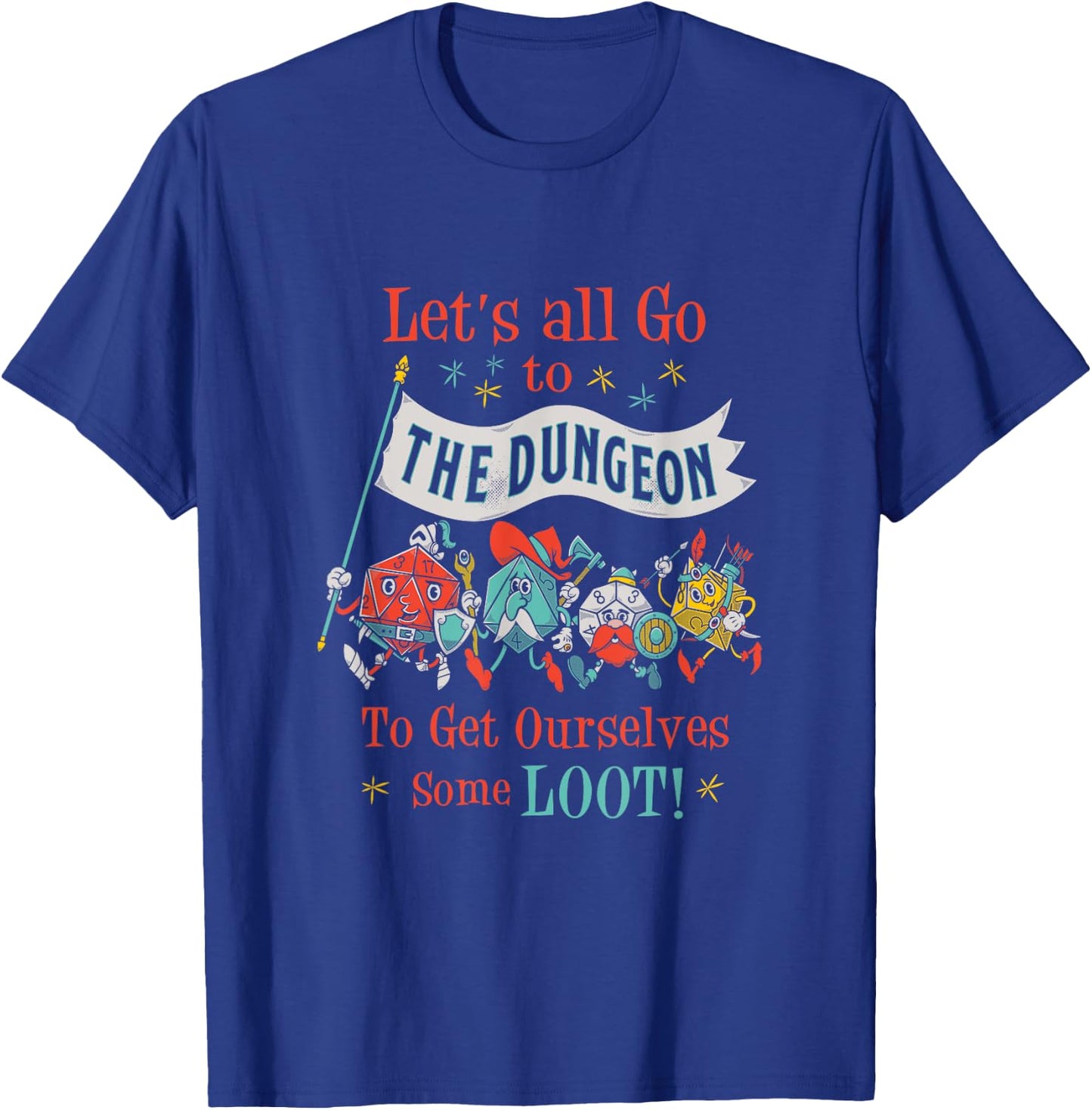 Let's Go To The Dungeon - Vintage Cartoon Fantasy Game Dice T-Shirt - T-Shirt | Royal