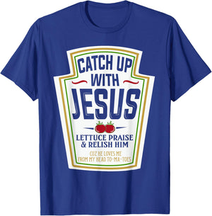 Funny Christian Shirts Christian Gifts Catch Up With Jesus T-Shirt - T-Shirt | Royal