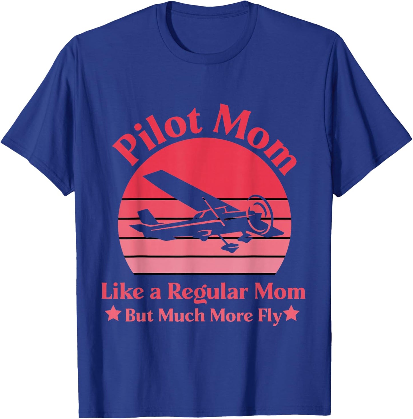 Airplane Captain Design for a Pilot Mom T-Shirt - T-Shirt | Royal