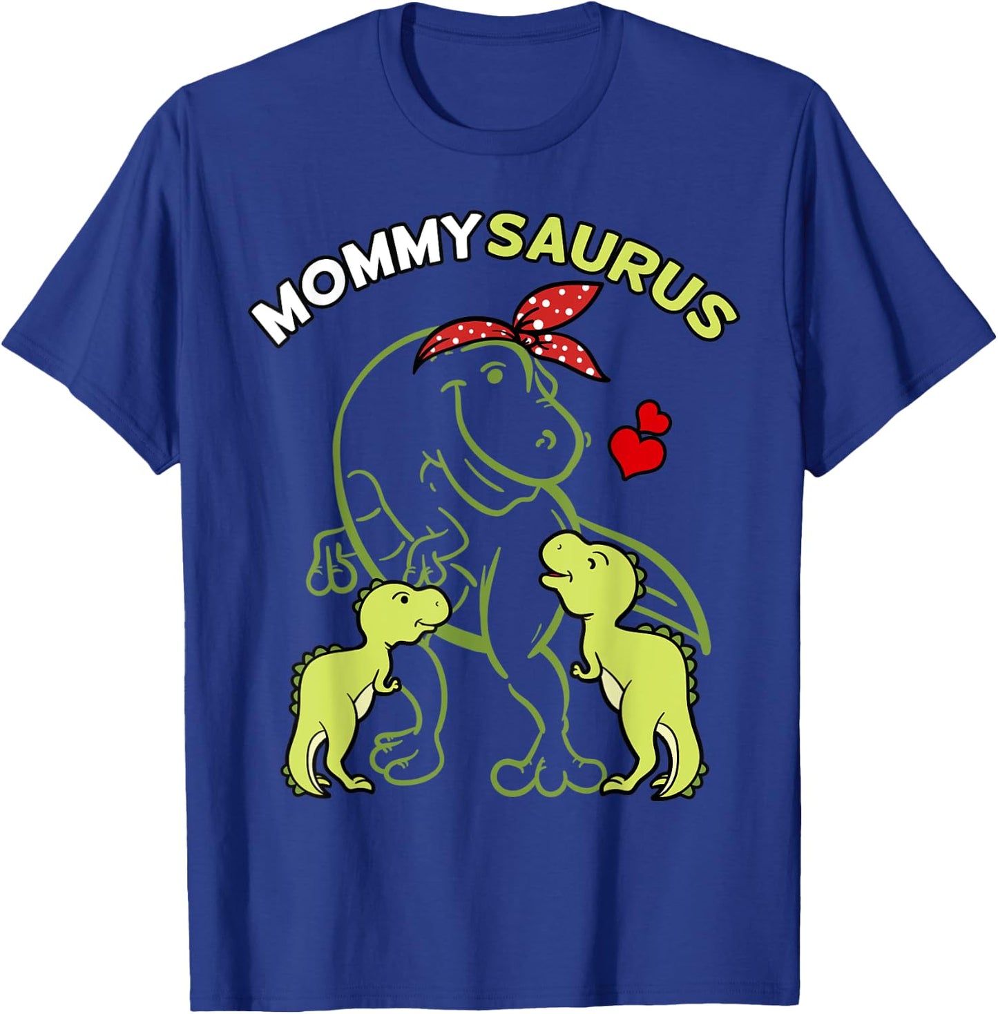 Mommysaurus Dinosaur Mom Dino Lover Mother's Day Gift T-Shirt - T-Shirt | Royal