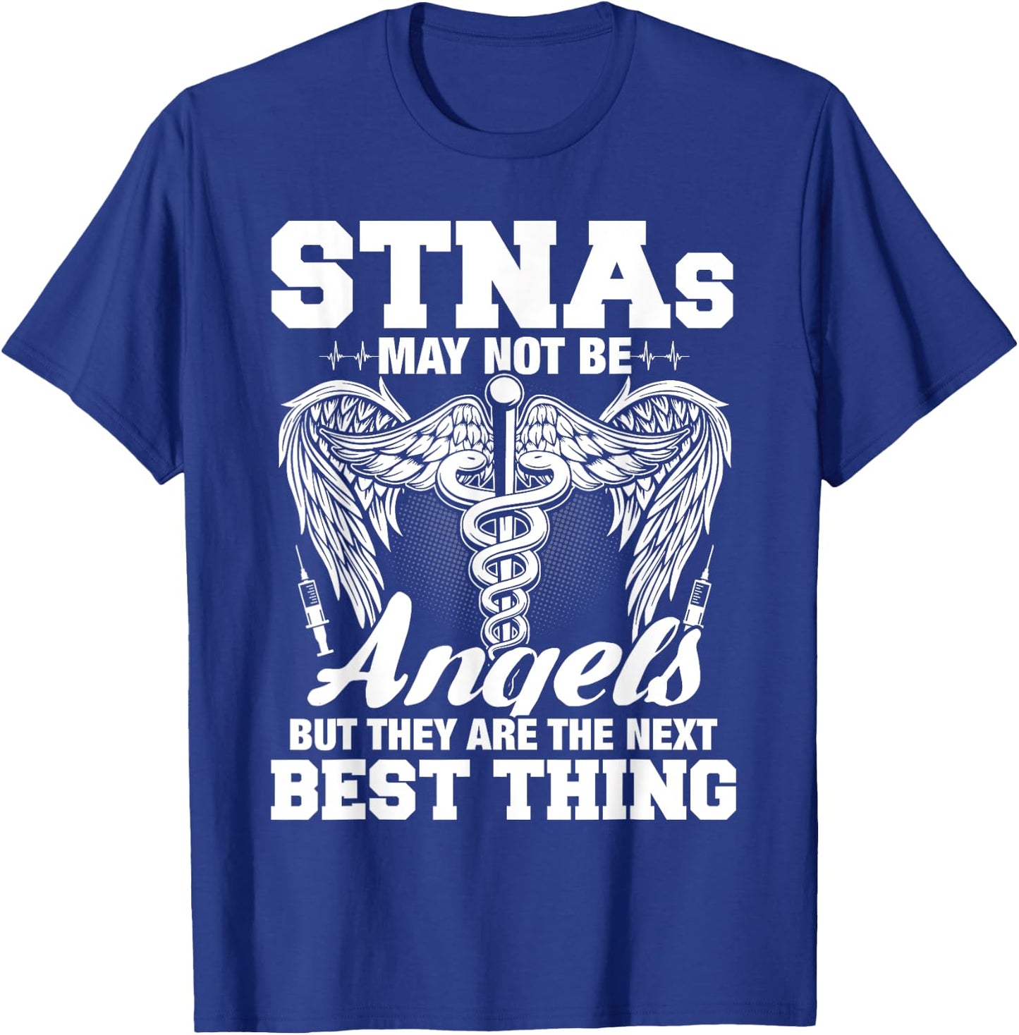 STNA Nurse Nursing School Nurses Week T-Shirt - T-Shirt | Royal