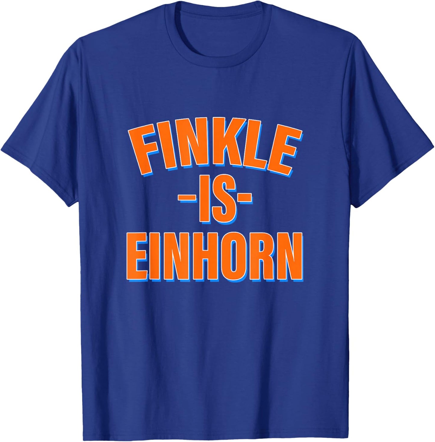 Funny Finkle Is Einhorn Apparel T-Shirt - T-Shirt | Royal