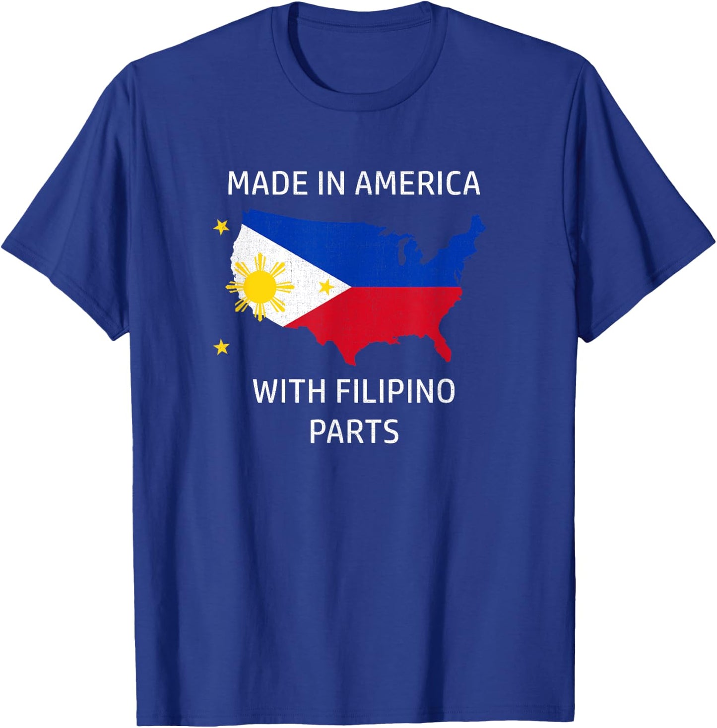 Made in America with Filipino Parts - Philippines and USA T-Shirt - T-Shirt | Royal