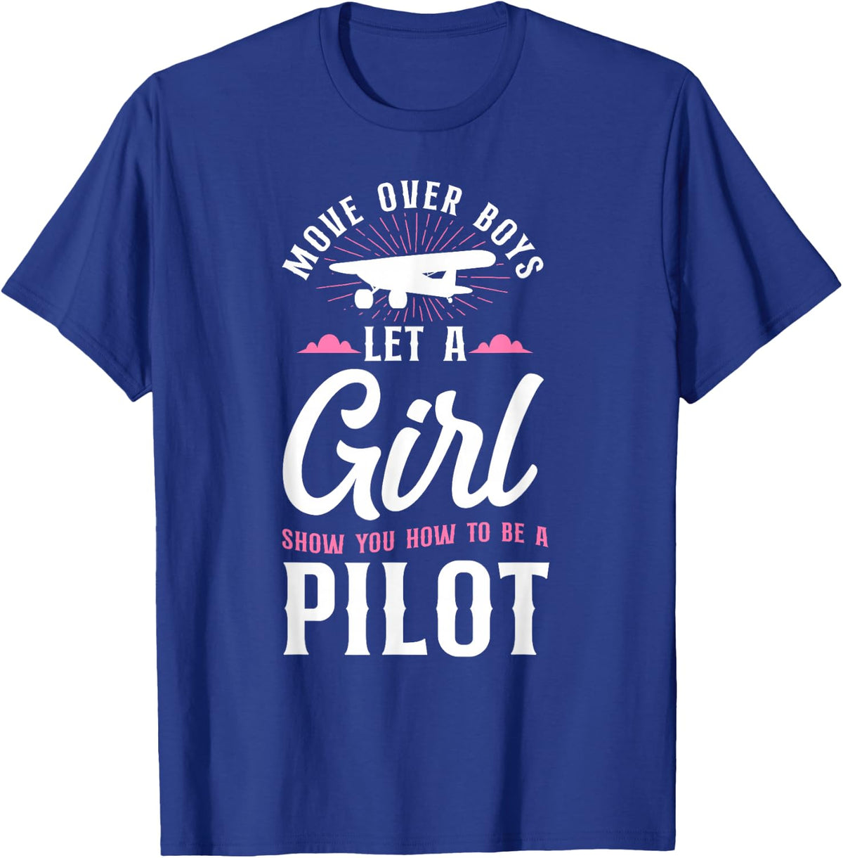 Airplane Pilot Girl Vintage Move Over Boys Let A Girl Show T-Shirt - T-Shirt | Royal