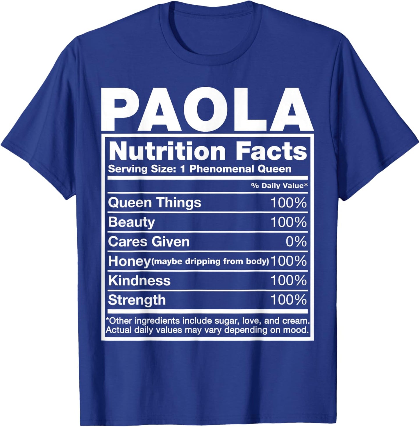 Paola Nutrition Facts Paola Name Birthday Shirt T-Shirt - T-Shirt | Royal