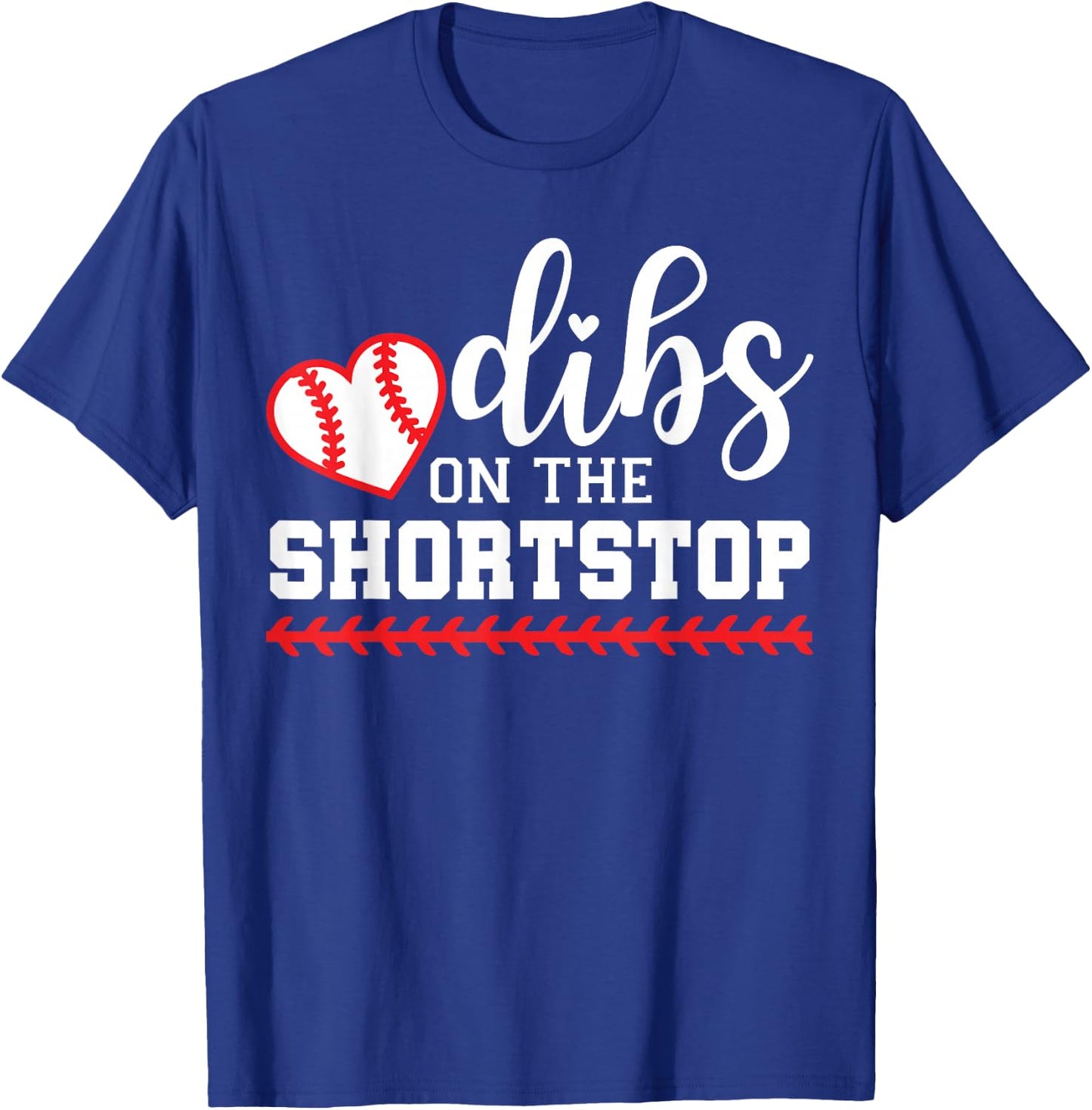 Baseball Shortstop Girlfriend, Dibs on the Shortstop T-Shirt - T-Shirt | Royal