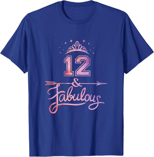 Girls 12 Years Old And Fabulous Girl 12th Birthday T-Shirt - T-Shirt | Royal