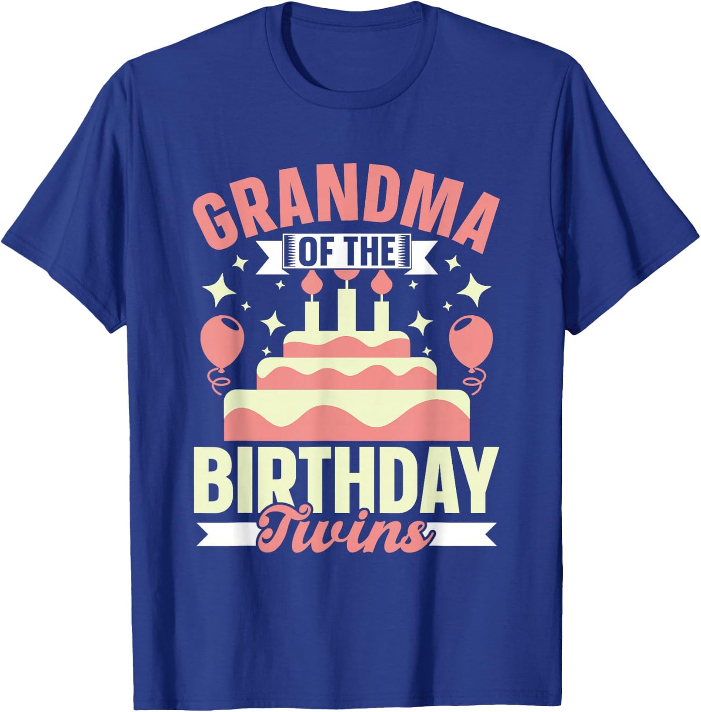 Grandma The Birthday Twins Birthday Twin Grandmother T-Shirt - T-Shirt | Royal