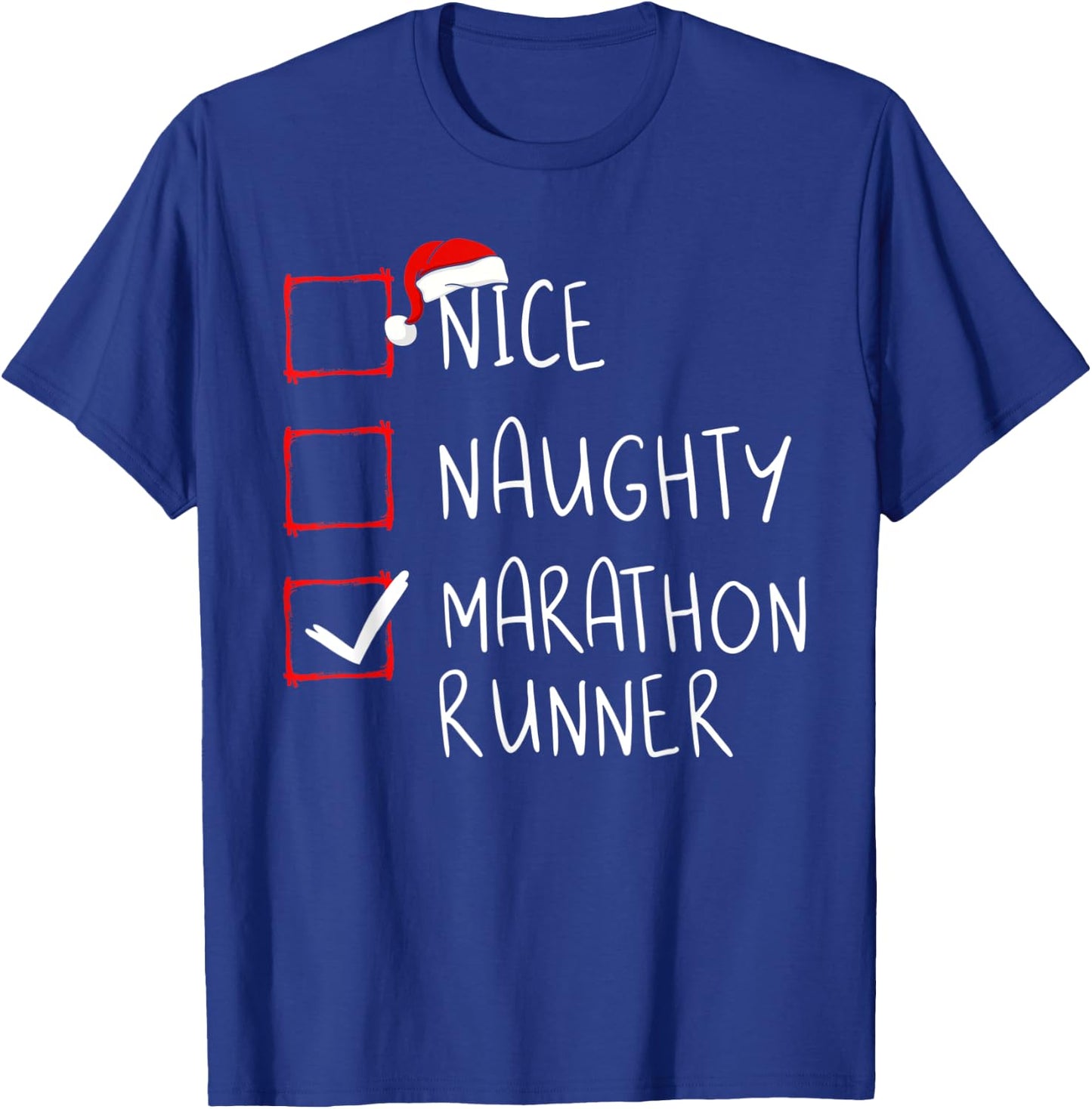 Nice Naughty Marathon Runner List Christmas Santa Claus T-Shirt - T-Shirt | Royal