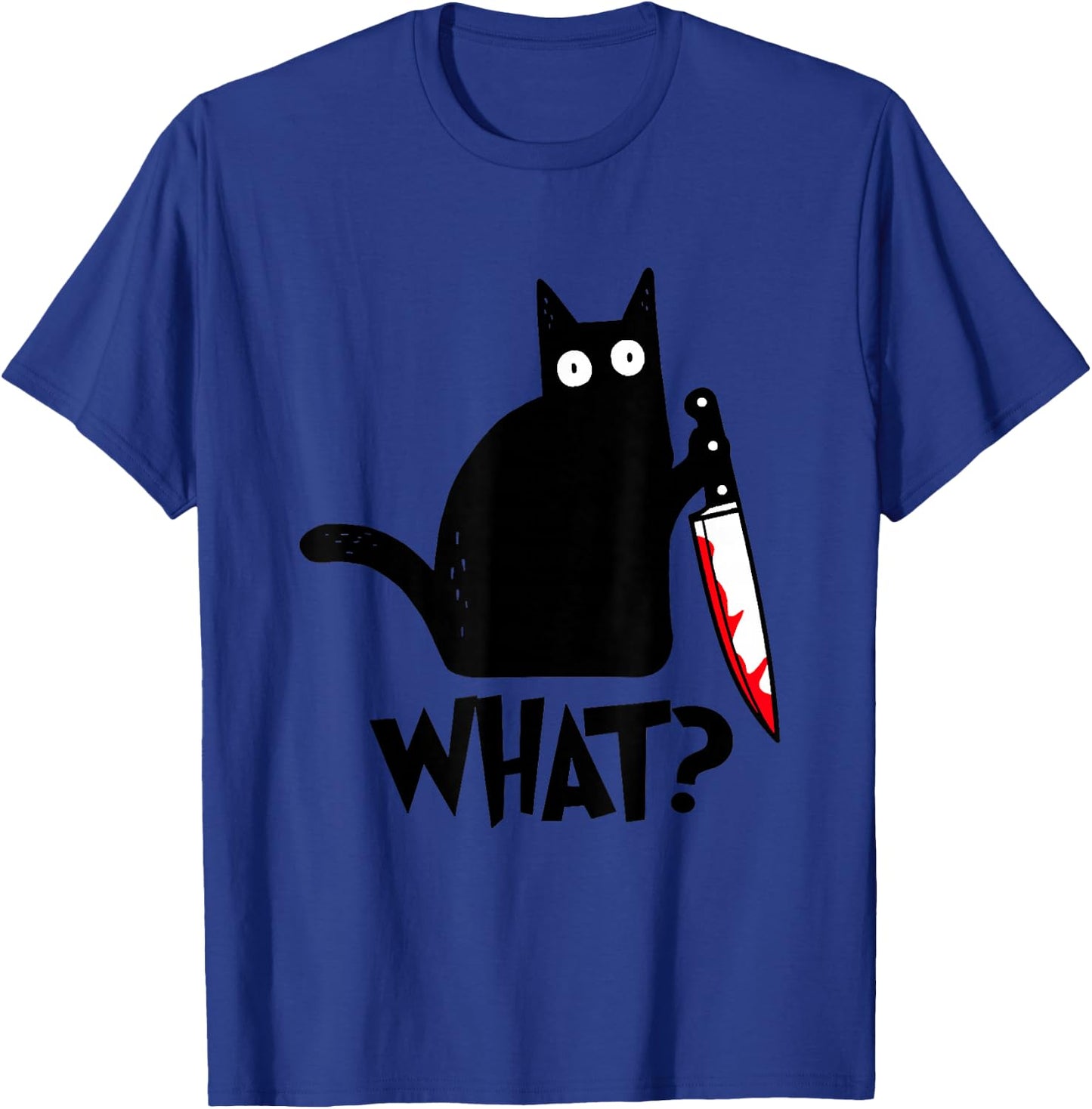 Cat What Funny Black Cat Shirt, Murderous Cat With Knife T-Shirt - T-Shirt | Royal