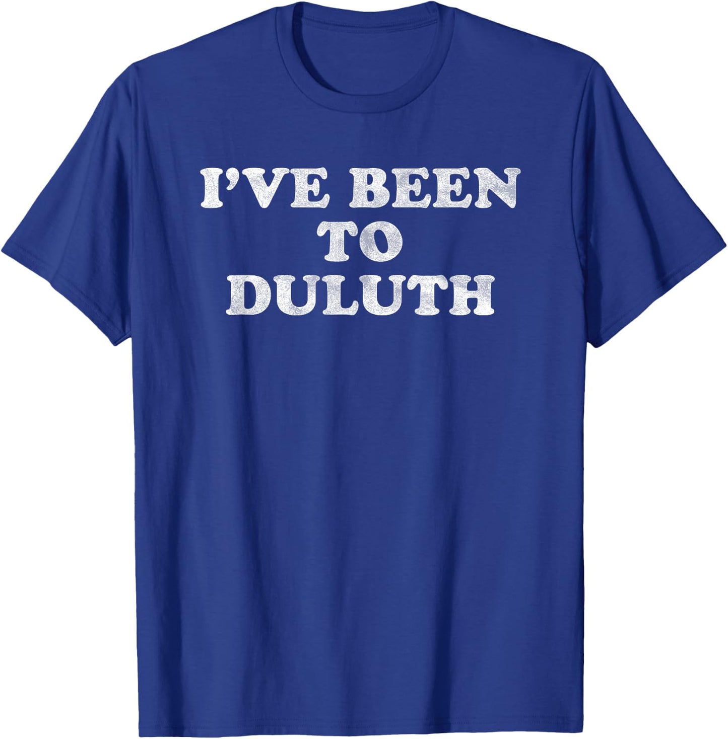 I've Been To Duluth Women Kids T-Shirt - T-Shirt | Royal