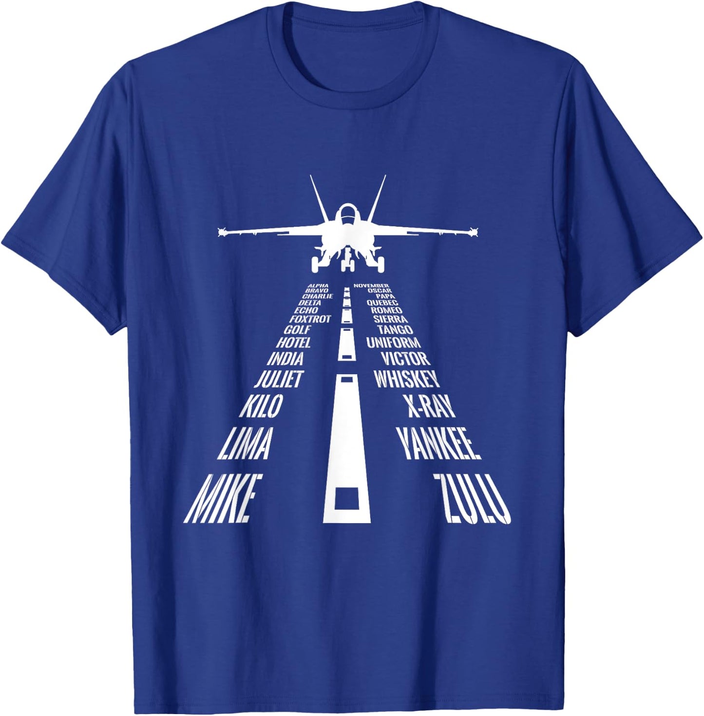 Flying F18 Hornet Pilot Landing Phonetic Alphabet Runway T-Shirt - T-Shirt | Royal