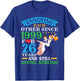 Annoying Each Other Since 1999 For 26 Yrs Still Going Strong T-Shirt - T-Shirt | Royal