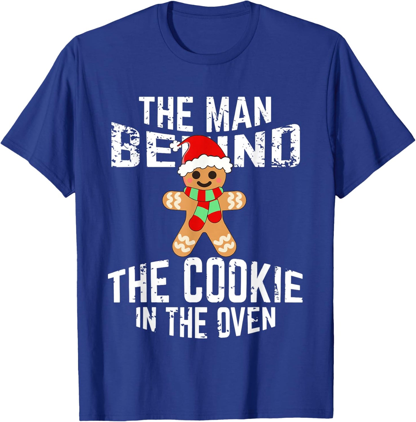 Funny Christmas Pregnancy Shirt Man Behind Cookie Dad to Be T-Shirt - T-Shirt | Royal