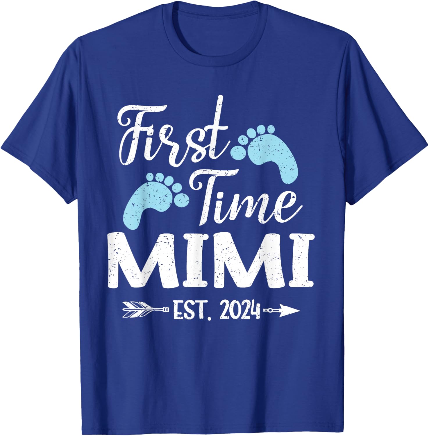 First Time Mimi Est 2024 T-Shirt - T-Shirt | Royal