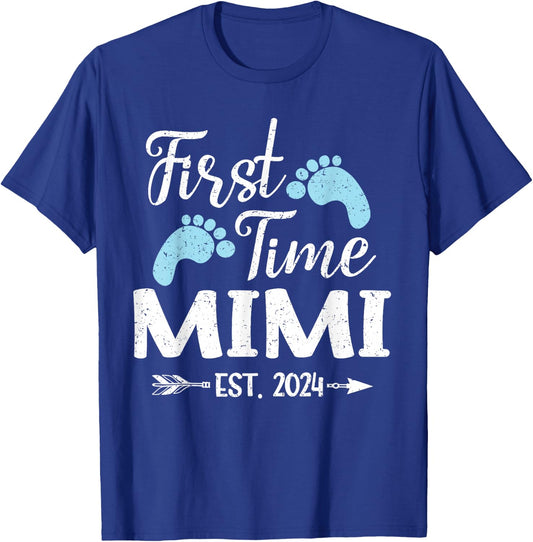 First Time Mimi Est 2024 T-Shirt - T-Shirt | Royal