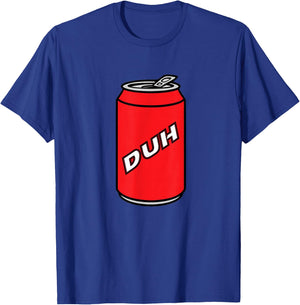 SanStar eMedia Can of Duh | Canada T-Shirt - T-Shirt | Royal