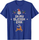 In My Sleigh Era Christmas Slay T-Shirt - T-Shirt | Royal