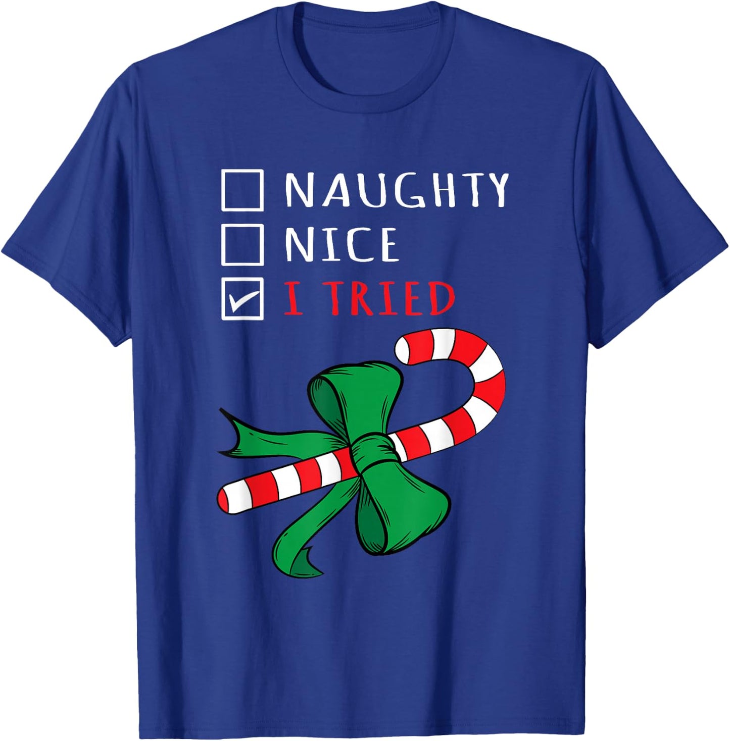 Christmas Candy Cane Design - I have it with a T-Shirt - T-Shirt | Royal