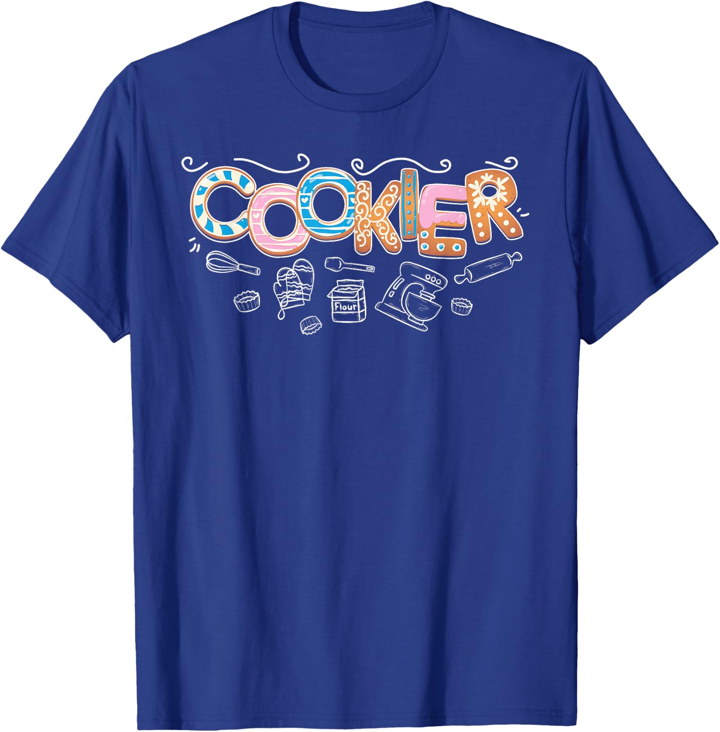 Cookier Cookie Baker Cookie Baking T-Shirt - T-Shirt | Royal