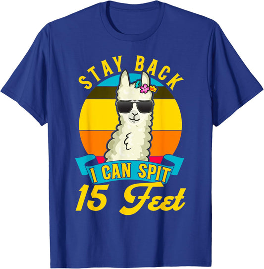 Cute Llama Lover Warning Careful Stay Back I Spit 15 Feet T-Shirt - T-Shirt | Royal