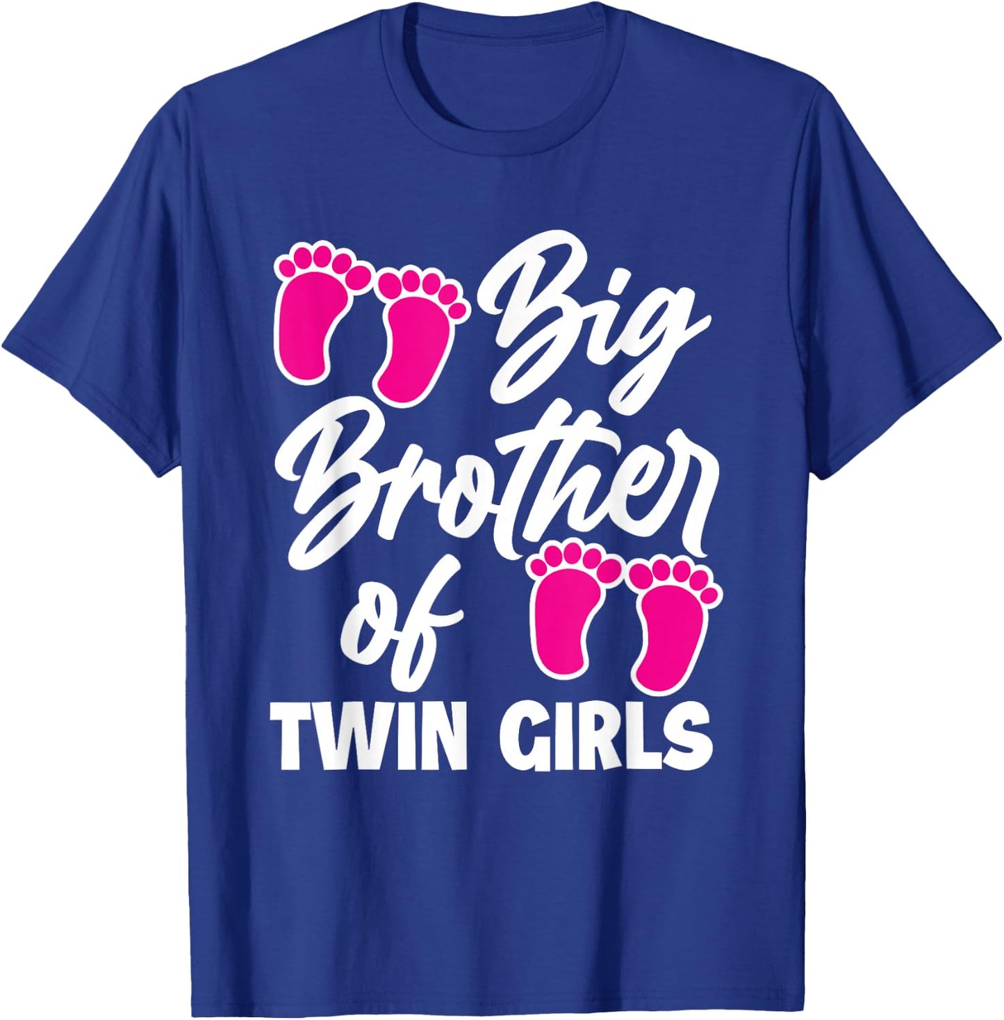 Big Brother Of Twin Girls New Brother Sibling Funny Twins T-Shirt - T-Shirt | Royal