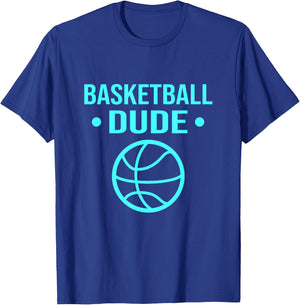 Perfect Basketball Dude Shirt Perfect Dude Merchandise Dude T-Shirt - T-Shirt | Royal