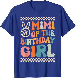 Mimi Of The Birthday Girl Groovy Themed Family Matching T-Shirt - T-Shirt | Royal