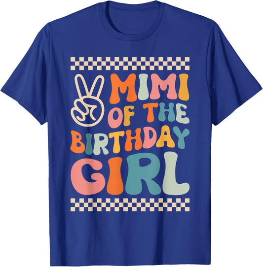 Mimi Of The Birthday Girl Groovy Themed Family Matching T-Shirt - T-Shirt | Royal