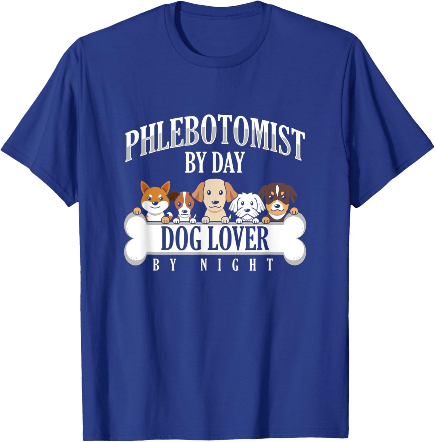 Phlebotomist Dog Lover Pet Day Night Doctor Nurse Vein Gift Women T-Shirt - T-Shirt | Royal