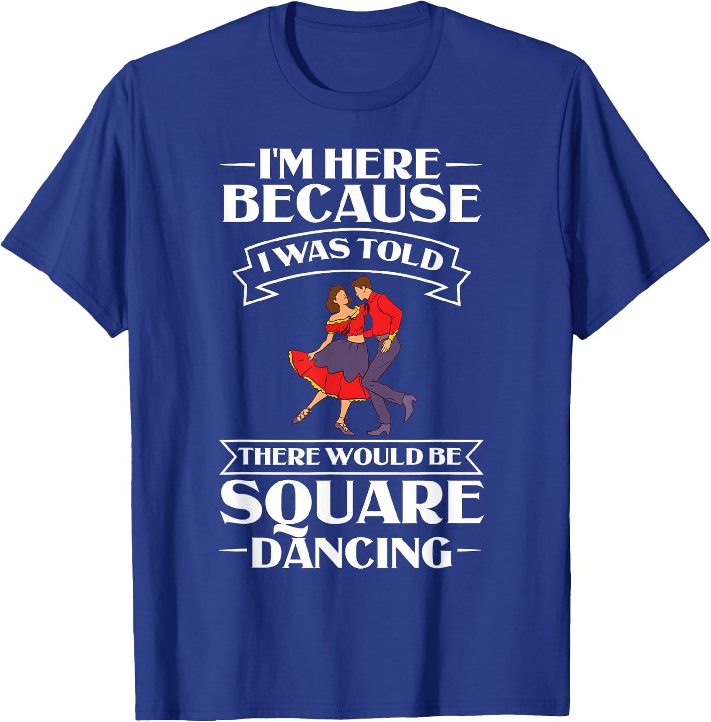 Square Dance Music Caller Lessons Dancer T-Shirt - T-Shirt | Royal