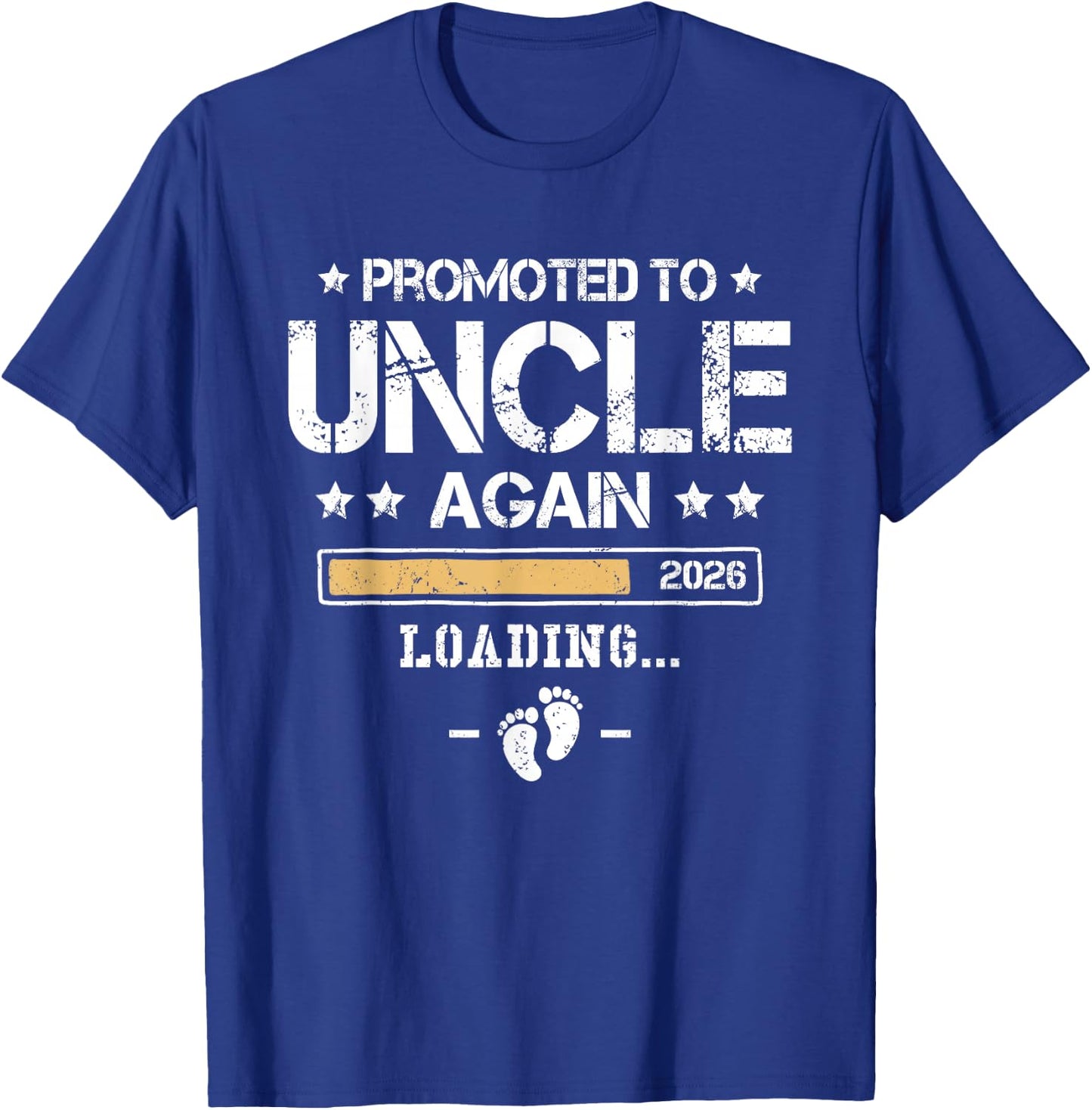 Promoted to Uncle Again 2026 2nd Time Uncle Pregnancy Reveal T-Shirt - T-Shirt | Royal