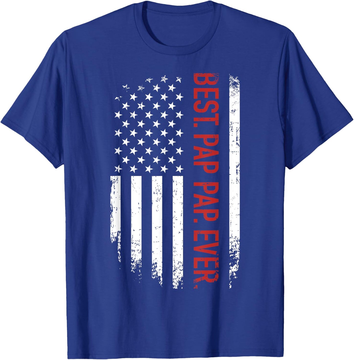 Best pap pap ever with us american flag for father's day T-Shirt - T-Shirt | Royal