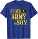 Proud Army Son Military Pride T-Shirt - T-Shirt | Royal