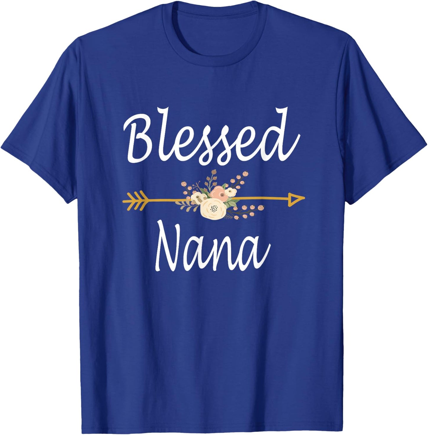 Blessed Nana Shirt Cute Mothers Day Gifts T-Shirt - T-Shirt | Royal