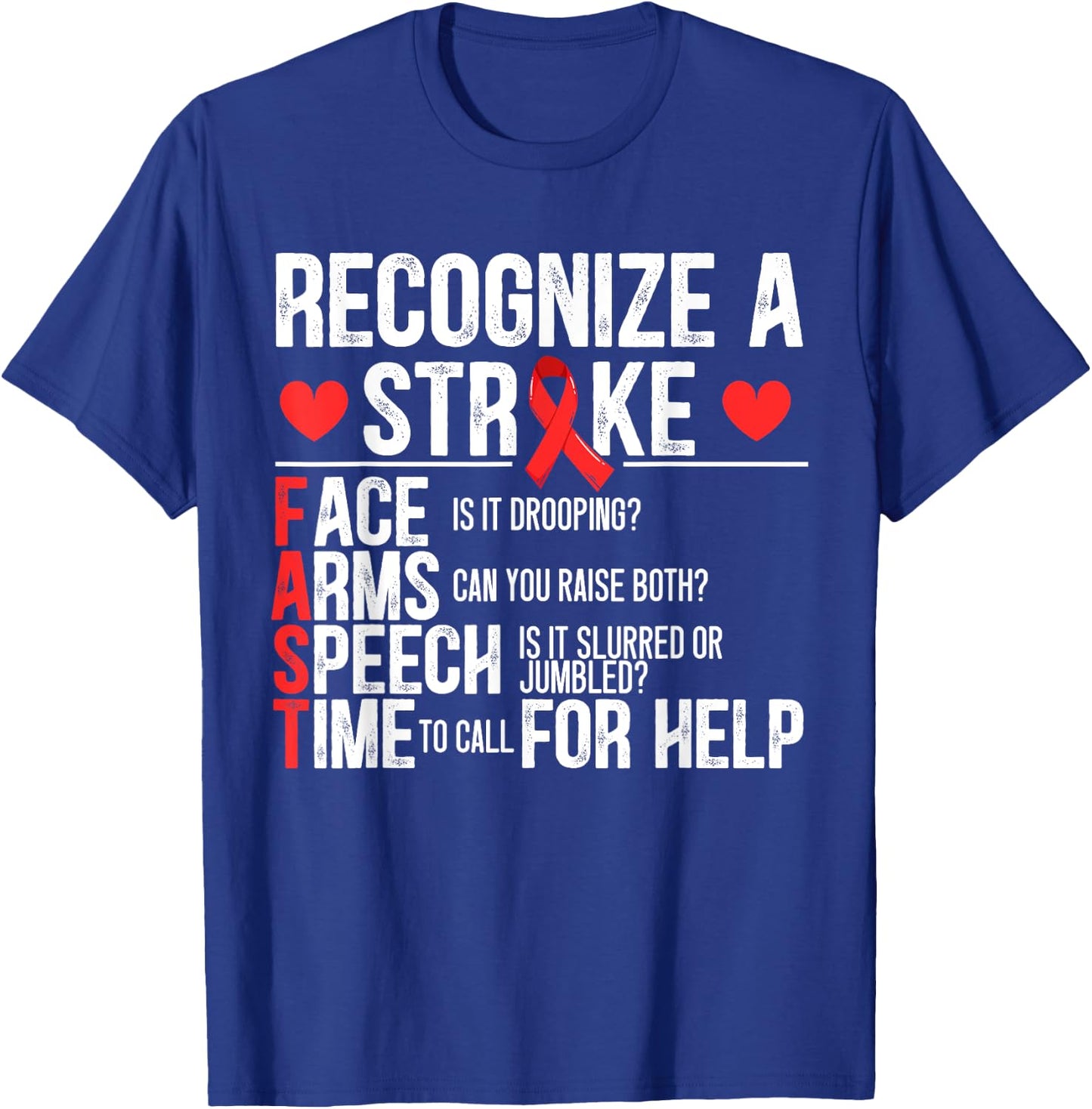 Recognize A Stroke Awareness Brain Attack I Wear Red T-Shirt - T-Shirt | Royal