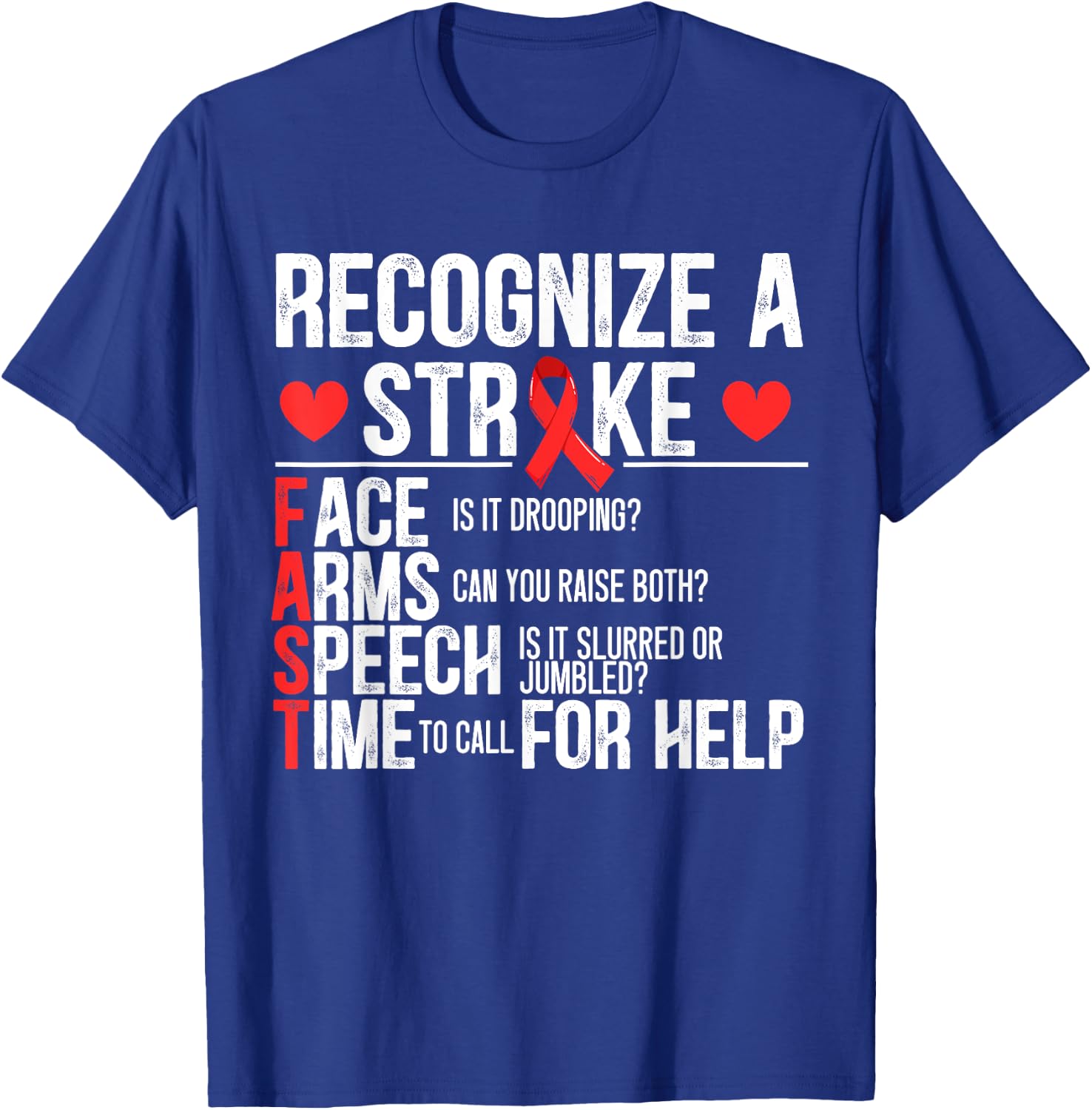 Recognize A Stroke Awareness Brain Attack I Wear Red T-Shirt - T-Shirt | Royal
