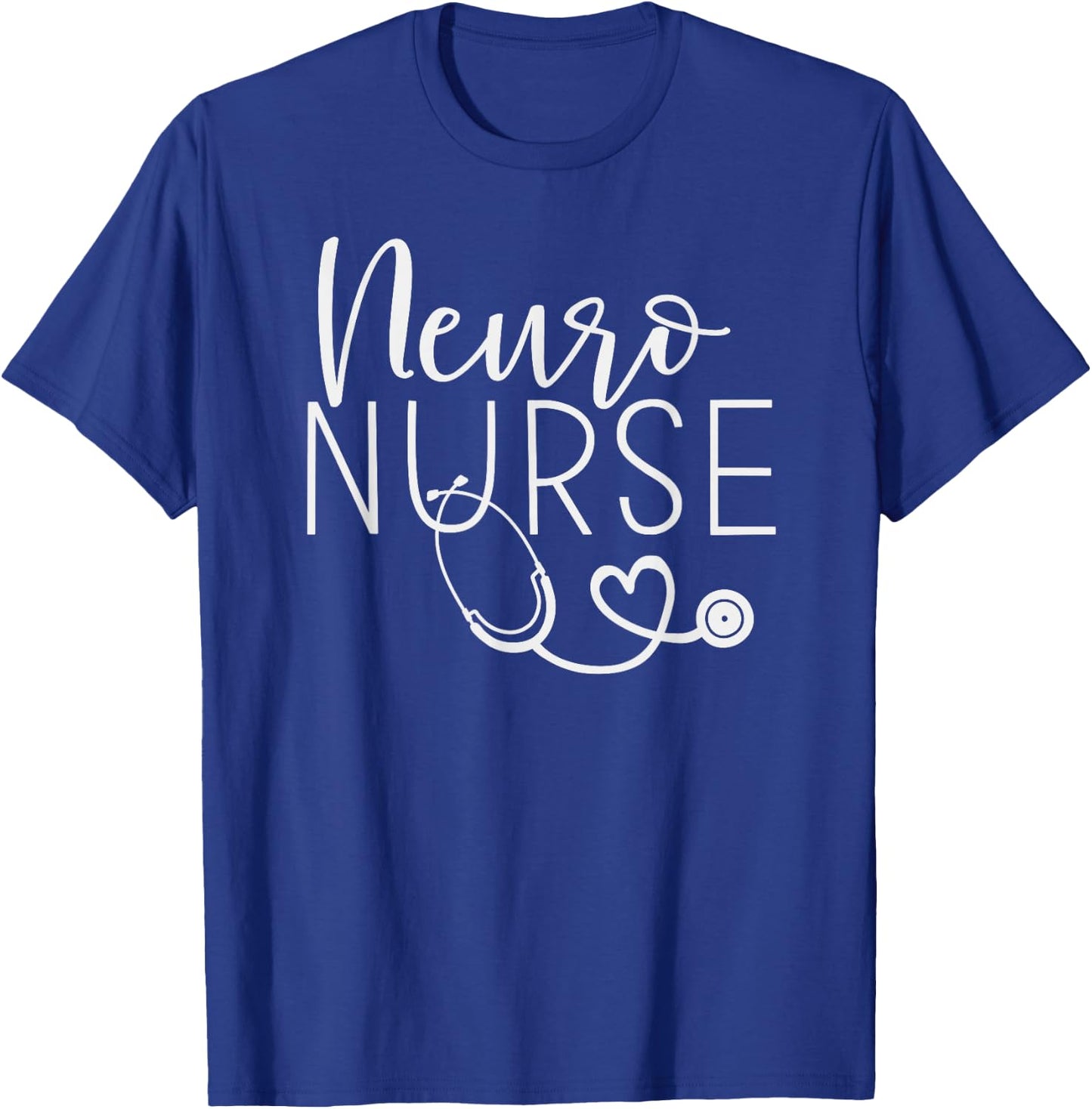 Cute Neuro Nurse Shirt - Neurology Nursing T-Shirt - T-Shirt | Royal